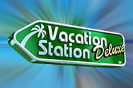 Vacation Station Deluxe